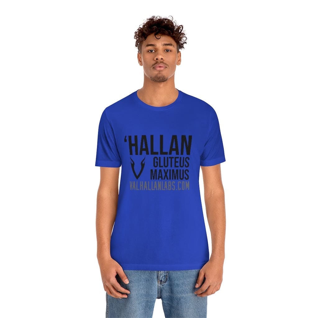 Valhallan ‘Hallan Gluteus Maximus T-Shirt