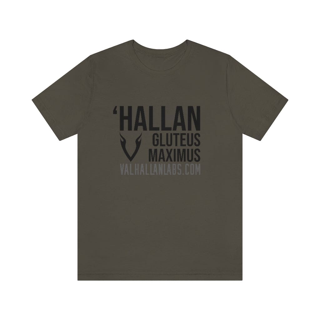 Valhallan ‘Hallan Gluteus Maximus T-Shirt - Army / XS